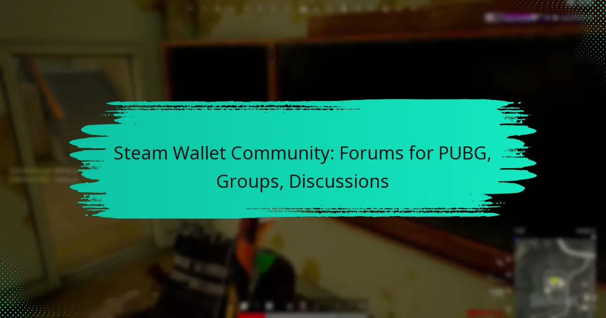 Steam Wallet Community: Forums for PUBG, Groups, Discussions