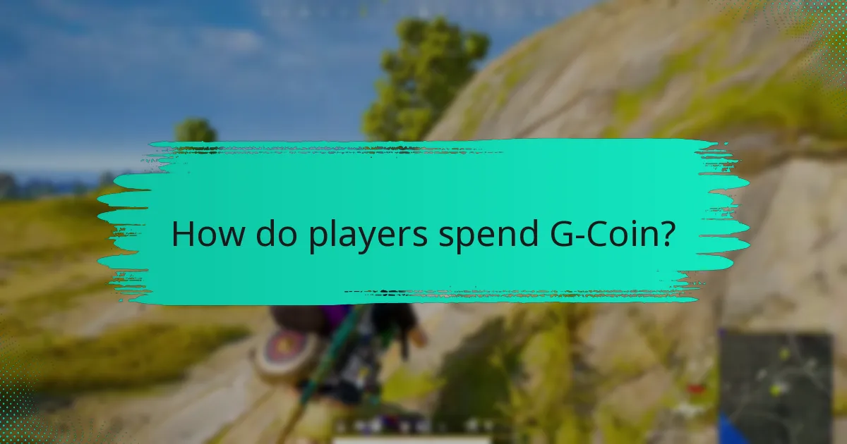 How do players spend G-Coin?
