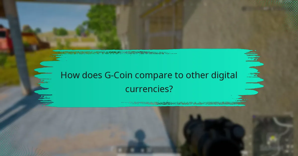 How does G-Coin compare to other digital currencies?