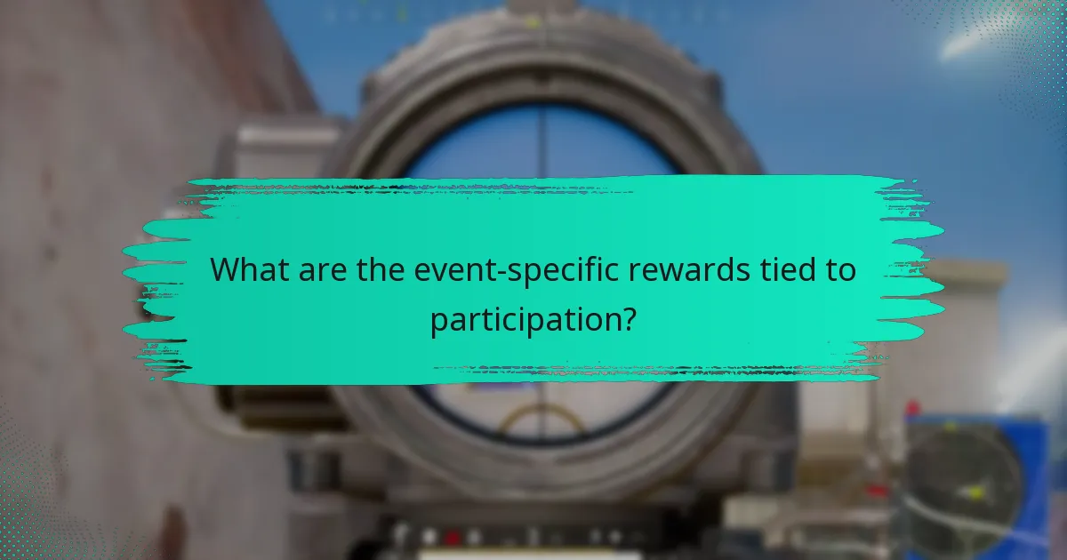 What are the event-specific rewards tied to participation?