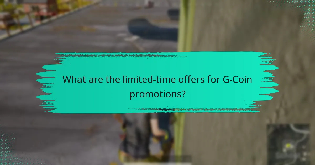 What are the limited-time offers for G-Coin promotions?