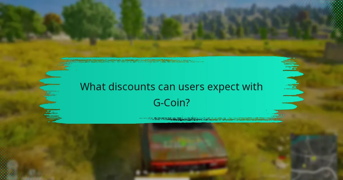 What discounts can users expect with G-Coin?