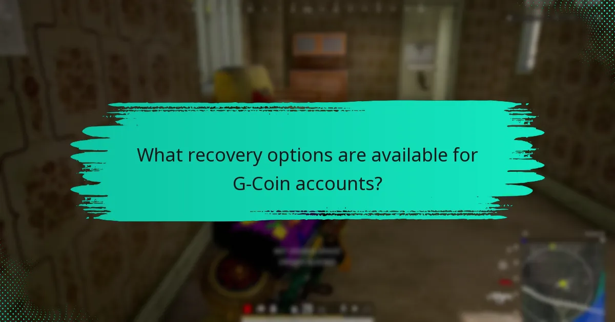 What recovery options are available for G-Coin accounts?